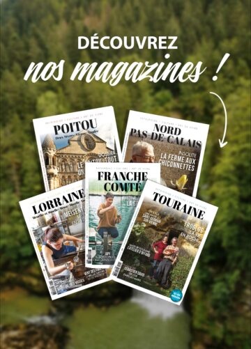 Découvrez nos magazines régionaux