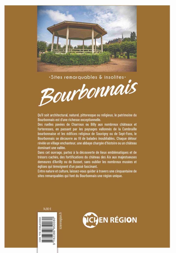Sites insolites et remarquables - Bourbonnais