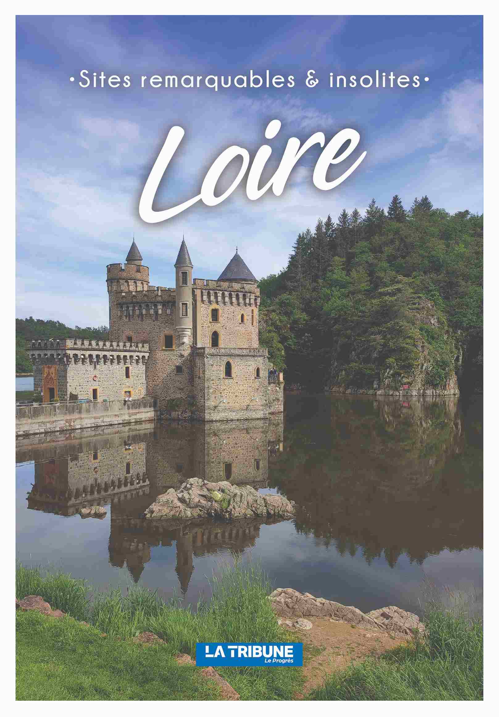 Sites remarquables et insolites – Loire