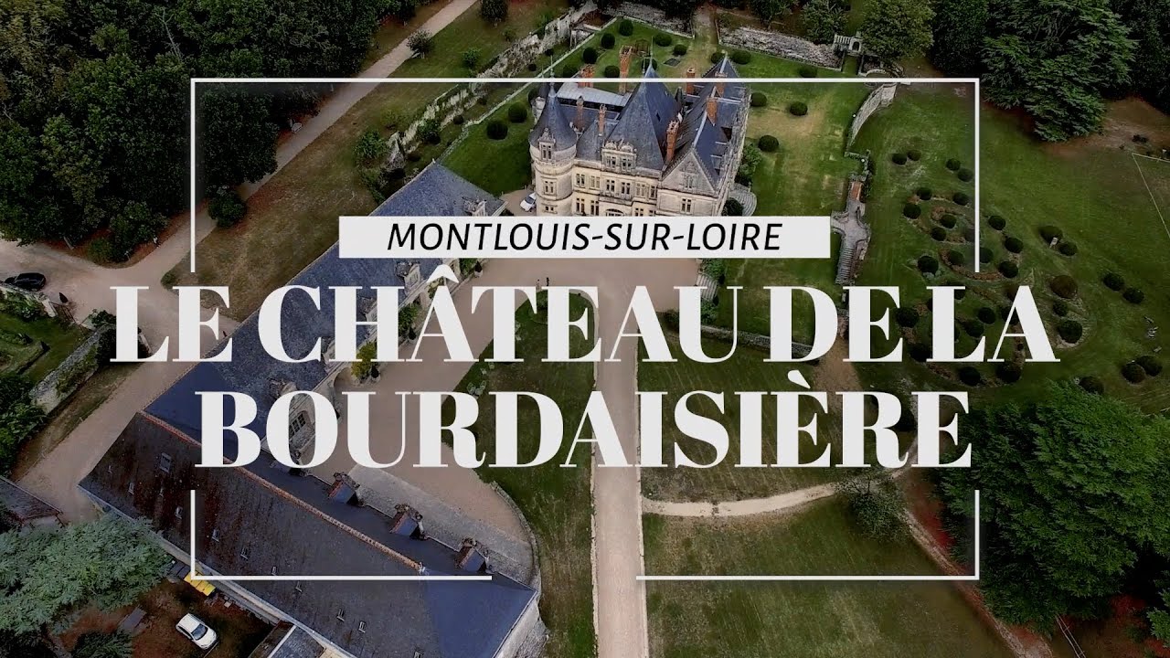 Le château de la Bourdaisière