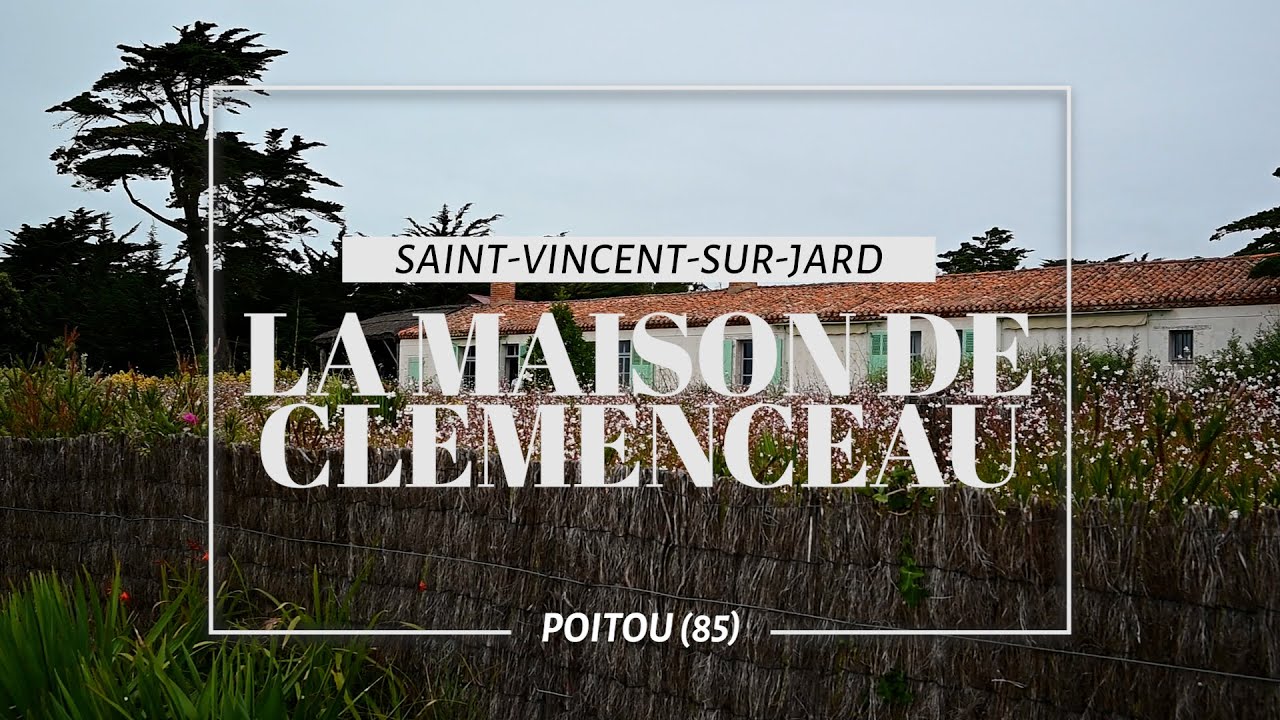 La Maison de Clemenceau