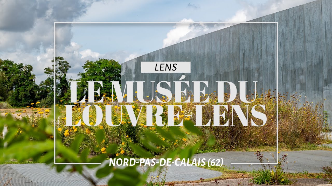 Le musée du Louvre-Lens