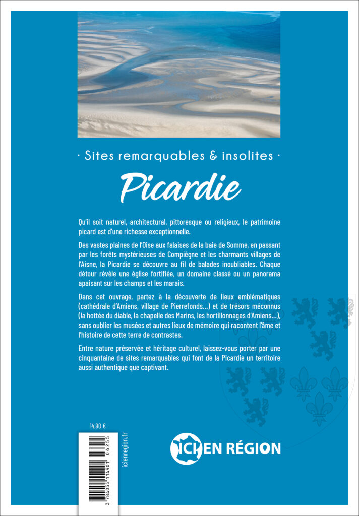 Sites remarquables et insolites de Picardie