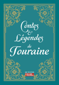 Contes et Légendes de Touraine