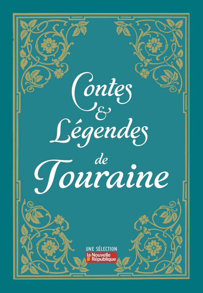 Contes et Légendes de Touraine