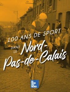 100 ans de sport dans le NPDC