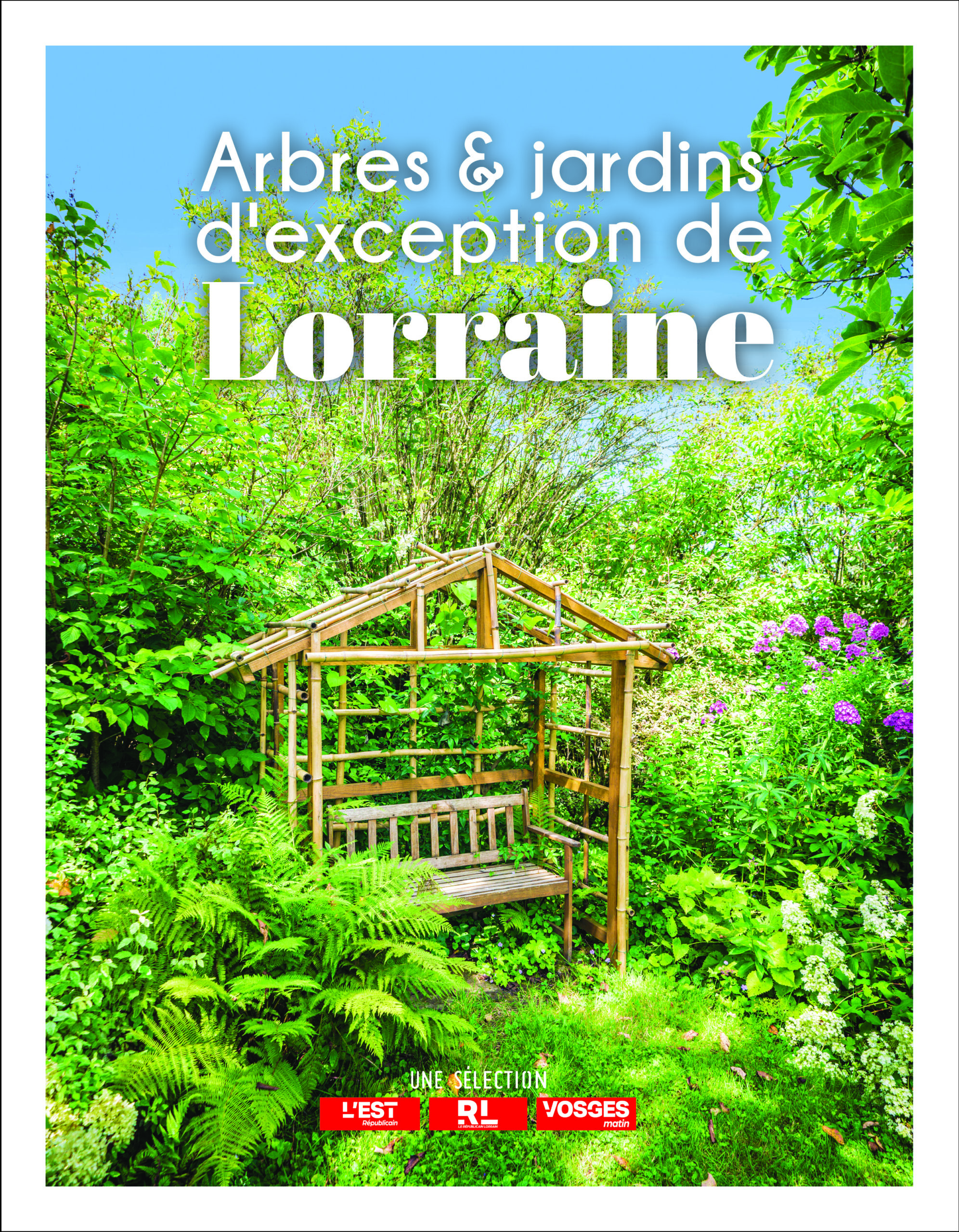Arbres et jardins d'exception de Lorraine