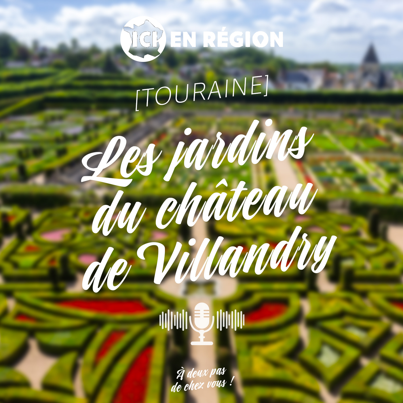 Villandry, chef-d'œuvre des jardins de la Renaissance