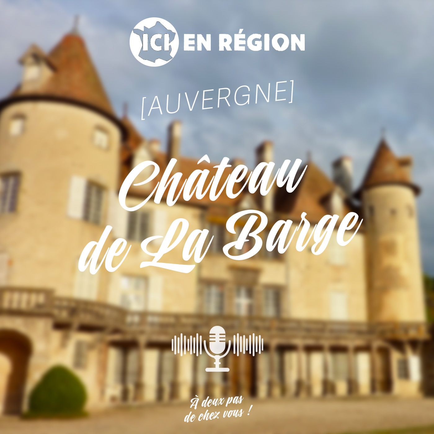 Le château de la Barge