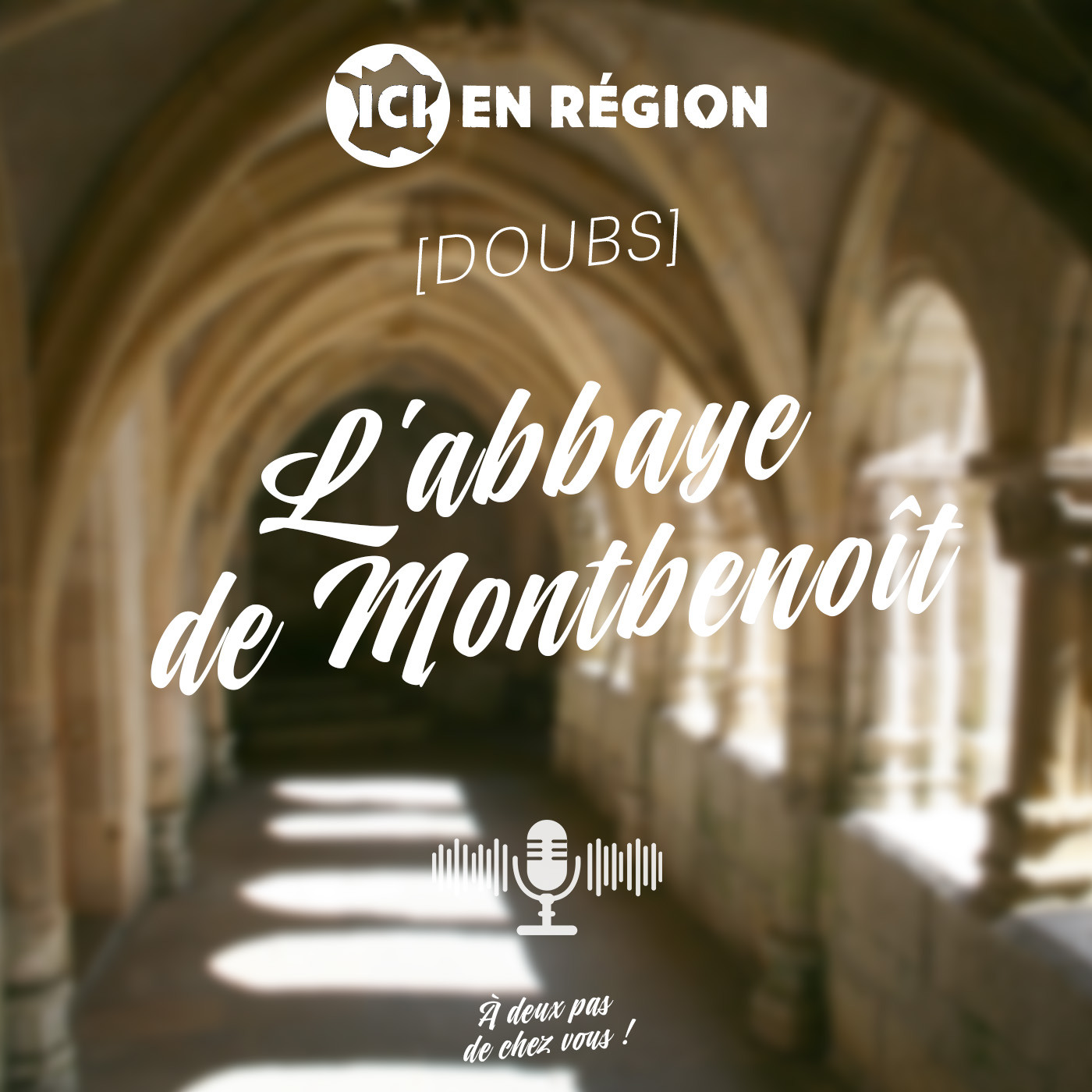 L'Abbaye de Montbenoît et le pays Saugeais