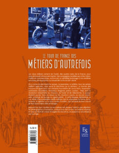 Le tour de France des métiers d'autrefois