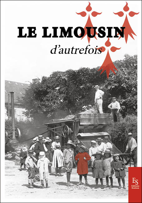 Le Limousin d’autrefois