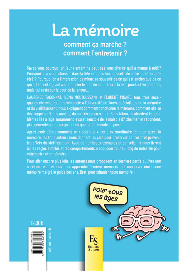 La mémoire, comment ça marche ? Comment l'entretenir ?