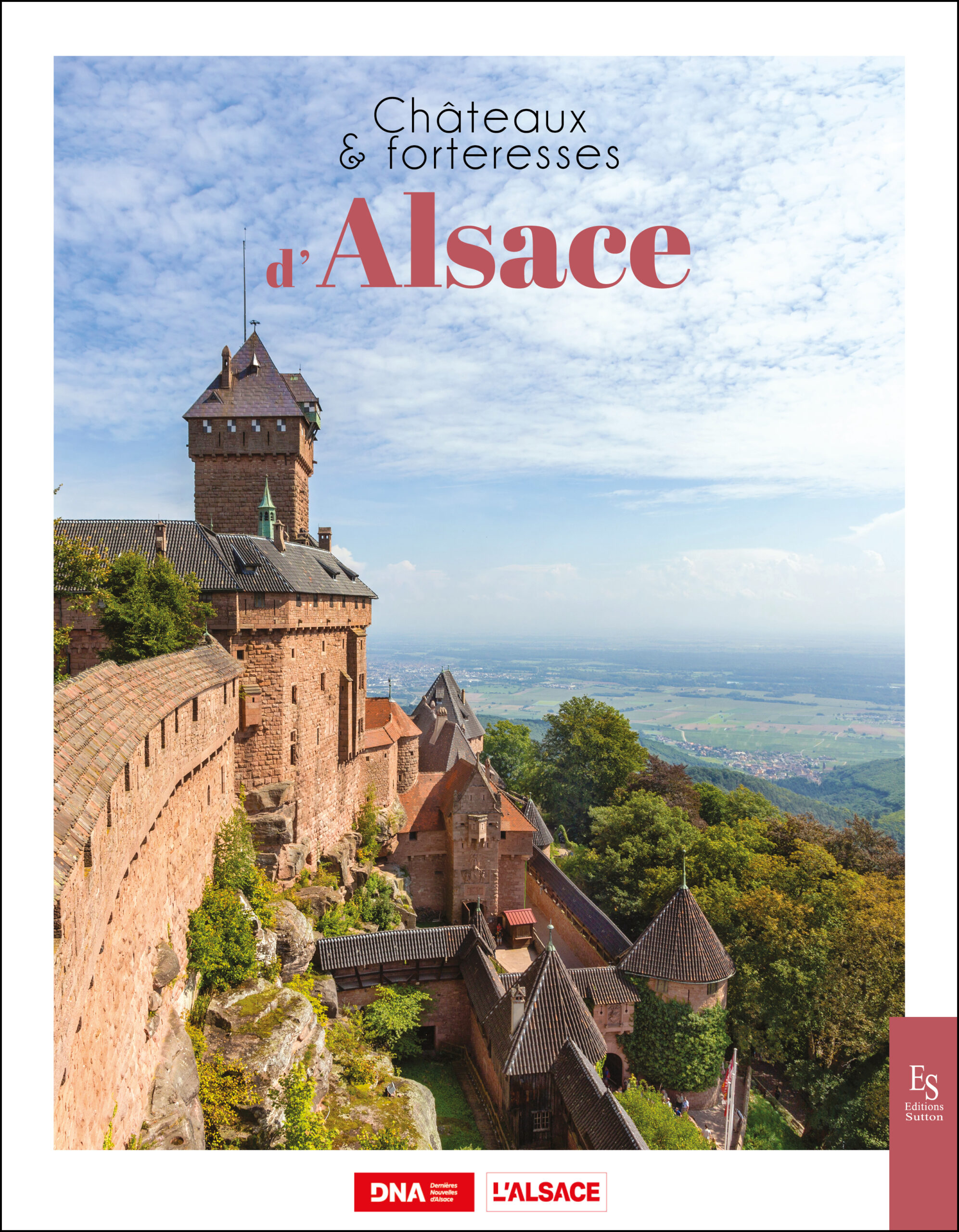 Châteaux et forteresses d'Alsace