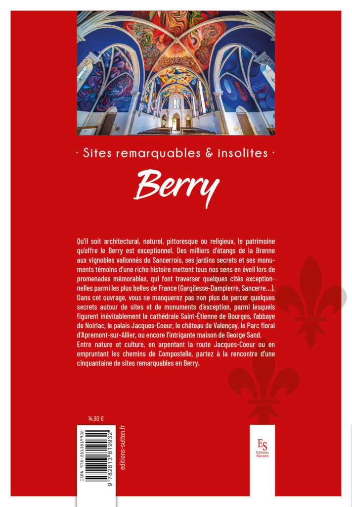 Sites remarquables et insolites du Berry