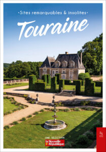 Sites remarquables et insolites de Touraine
