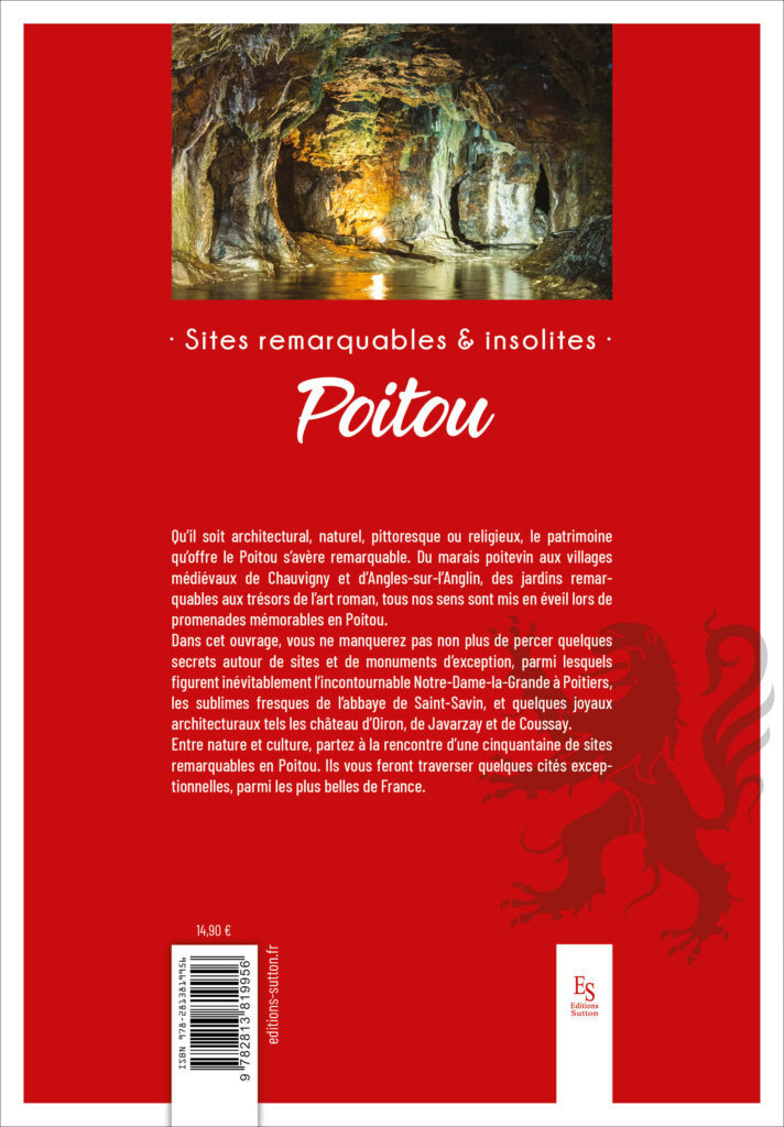 Sites remarquables et insolites du Poitou