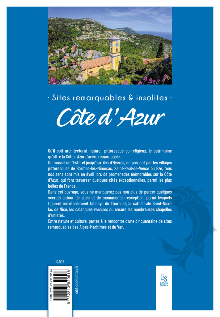 Sites remarquables et insolites de la Côte d'Azur
