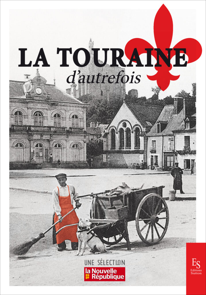 La Touraine d'autrefois