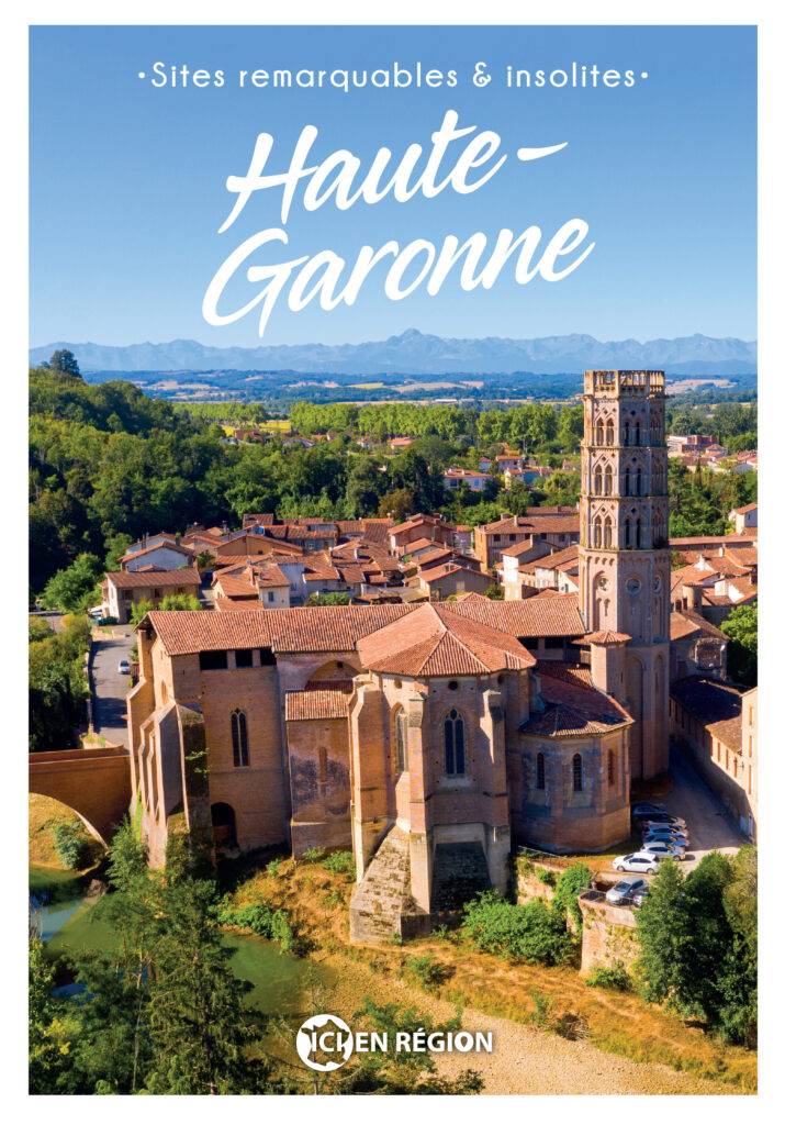 Sites remarquables et insolites de Haute-Garonne