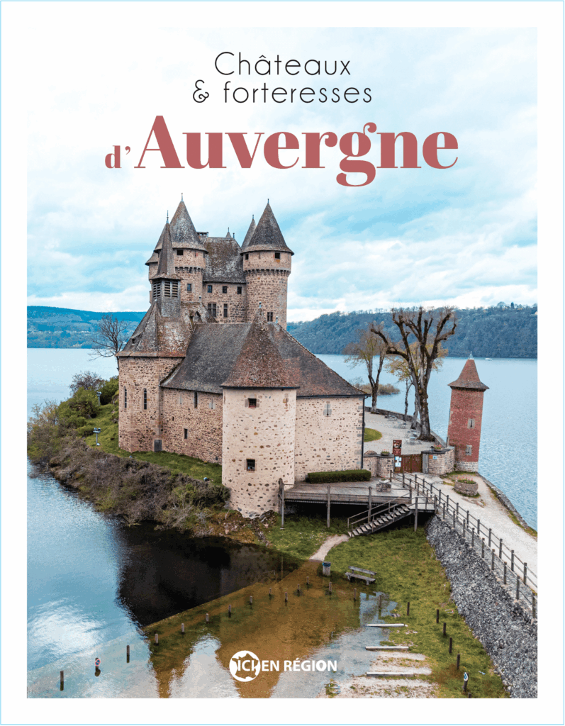 Châteaux et forteresses d'Auvergne
