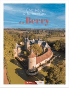 Châteaux et forteresses du Berry