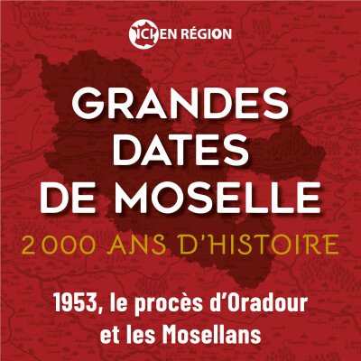 1953, le procès d'Oradour et les Mosellans