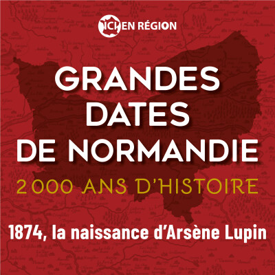1874, naissance d'Arsène Lupin