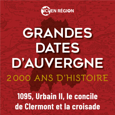 1095, Urbain II, le concile de Clermont et la croisade